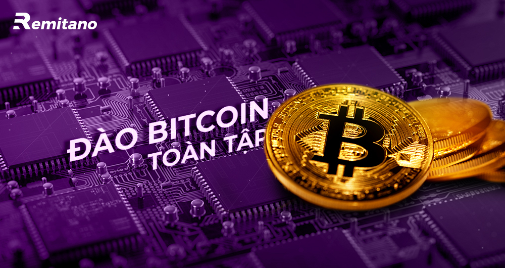 Hướng dẫn cách đào Bitcoin miễn phí, hiệu quả cho người mới từ A tới Z